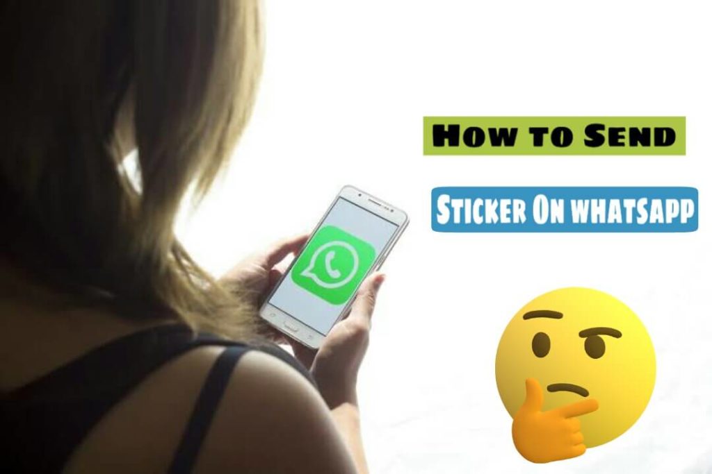 Whatsapp par sticker kaise bejhe