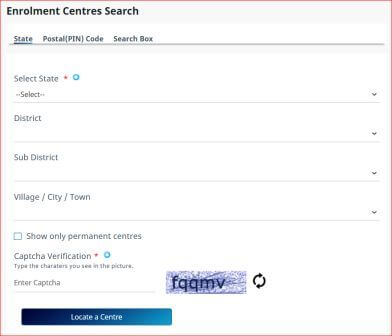 select your state, district, village,city,town for locate a center.
