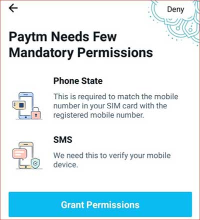 Paytm needs few mandatory permissions