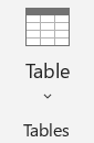 Insert Tab Tables Group