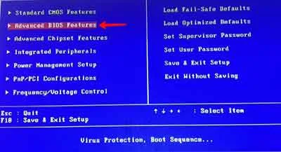 Advance BIOS Features